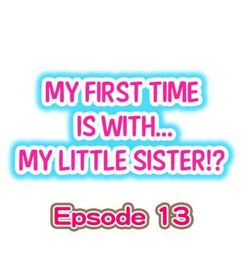 my first time is with my little sister ch 13 cover